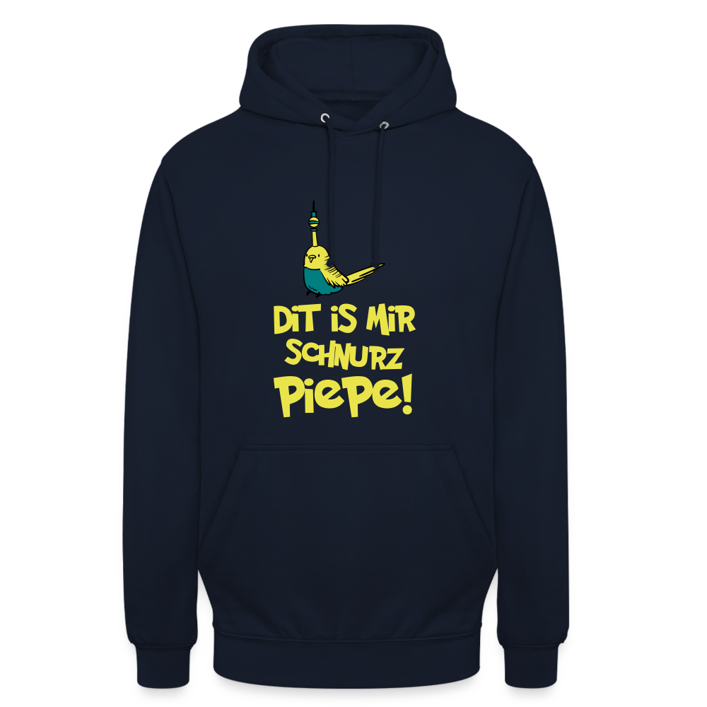Schnurz Piepe mit Piep - Unisex Hoodie - Navy