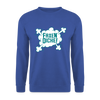 Faxen Dicke! - Unisex Pullover - Royalblau
