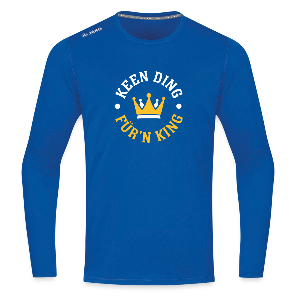 Keen Ding für'n King - Männer Sport Langamshirt - Royalblau