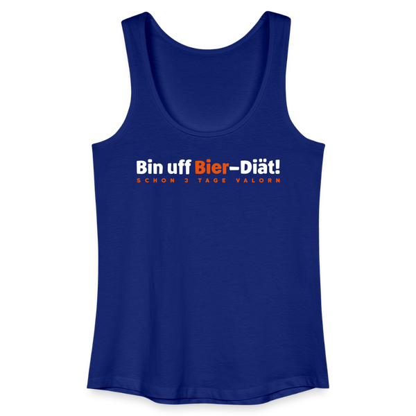 Bin uff Bier-Diät! (schon 3 Tage valorn) - Frauen Bio Tank Top - Königsblau