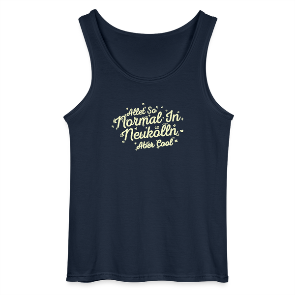 Neukölln is so normal - Männer Tank Top - Navy