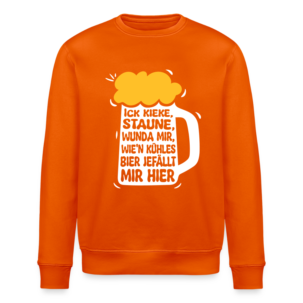 Ick kieke, staune, wunda mir, wie'n kühles Bier jefällt mir hier - Unisex Bio Sweatshirt - Tieforange
