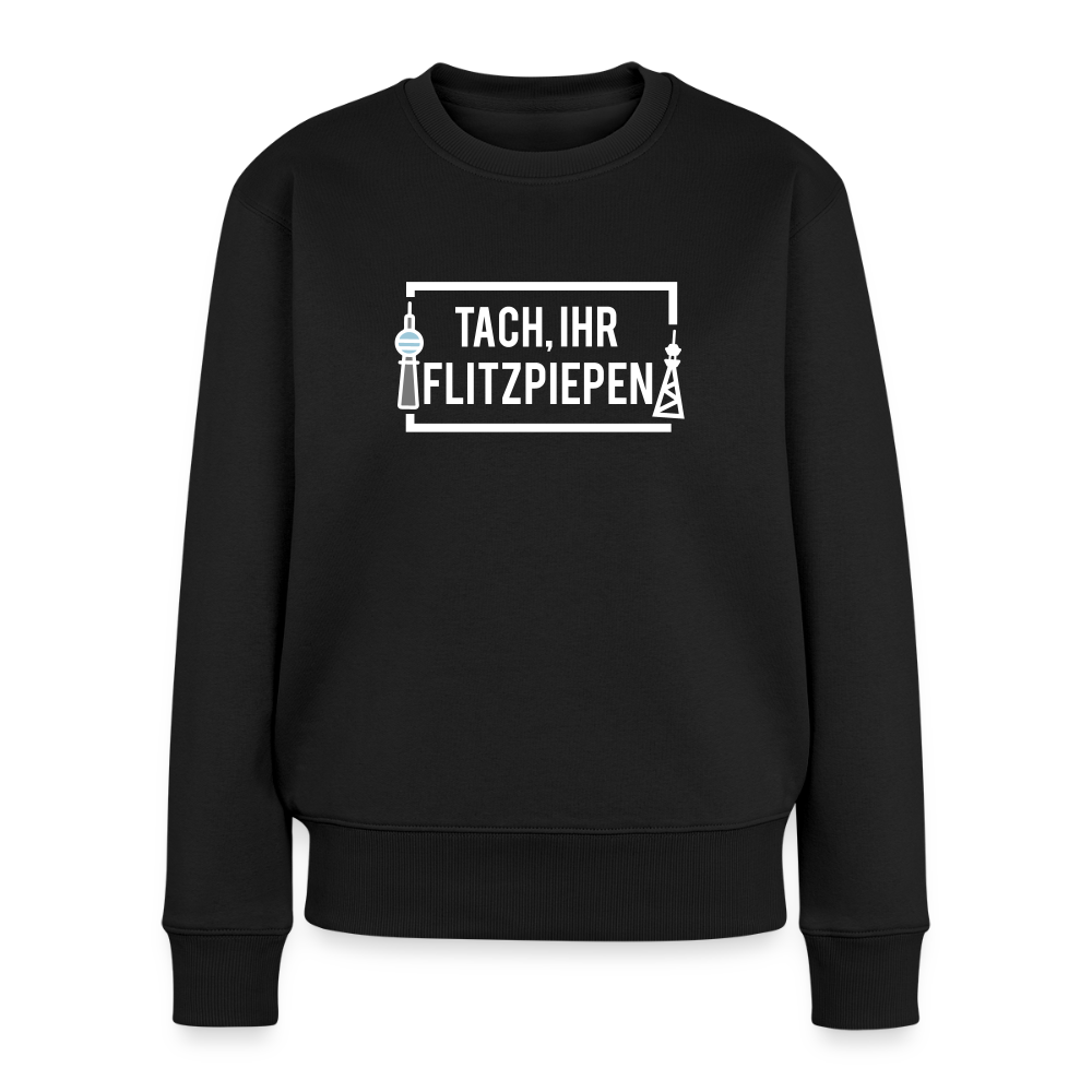 Tach ihr Flitzpiepen - Frauen Premium Pullover - Schwarz