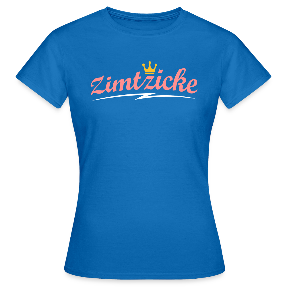 Zimtzicke - Frauen Premium T-Shirt - Royalblau