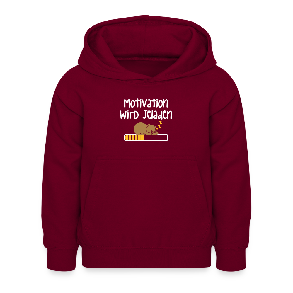 Motivation Wird Jeladen Warten - Kinder Hoodie - Bordeaux
