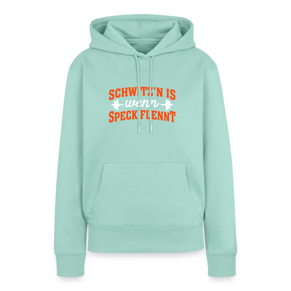Schwitz'n is wenn Speck flennt - Frauen Premium Hoodie - Mint 