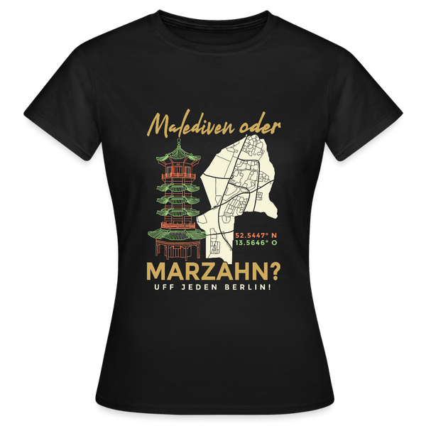 Malediven Oder Marzahn - Frauen Premium T-Shirt - Schwarz