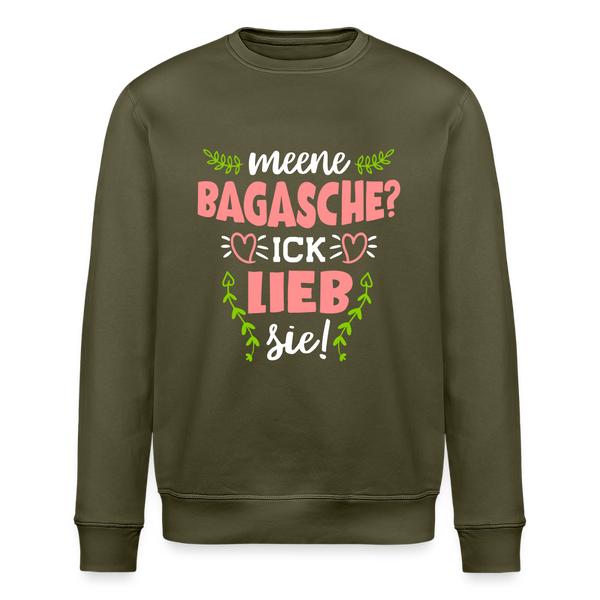 Meene Bagasche Ick Lieb Sie - Unisex Bio Sweatshirt - Khaki