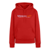 Schnauze voll? Dann halt sie mal! - Frauen Premium Hoodie - Rot