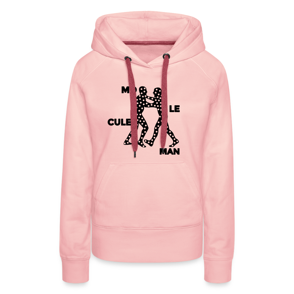Mo le cule Man - Frauen Premium Hoodie - Kristallrosa