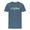 Leben, keen Biergarten! - Männer Premium T-Shirt - Blaugrau