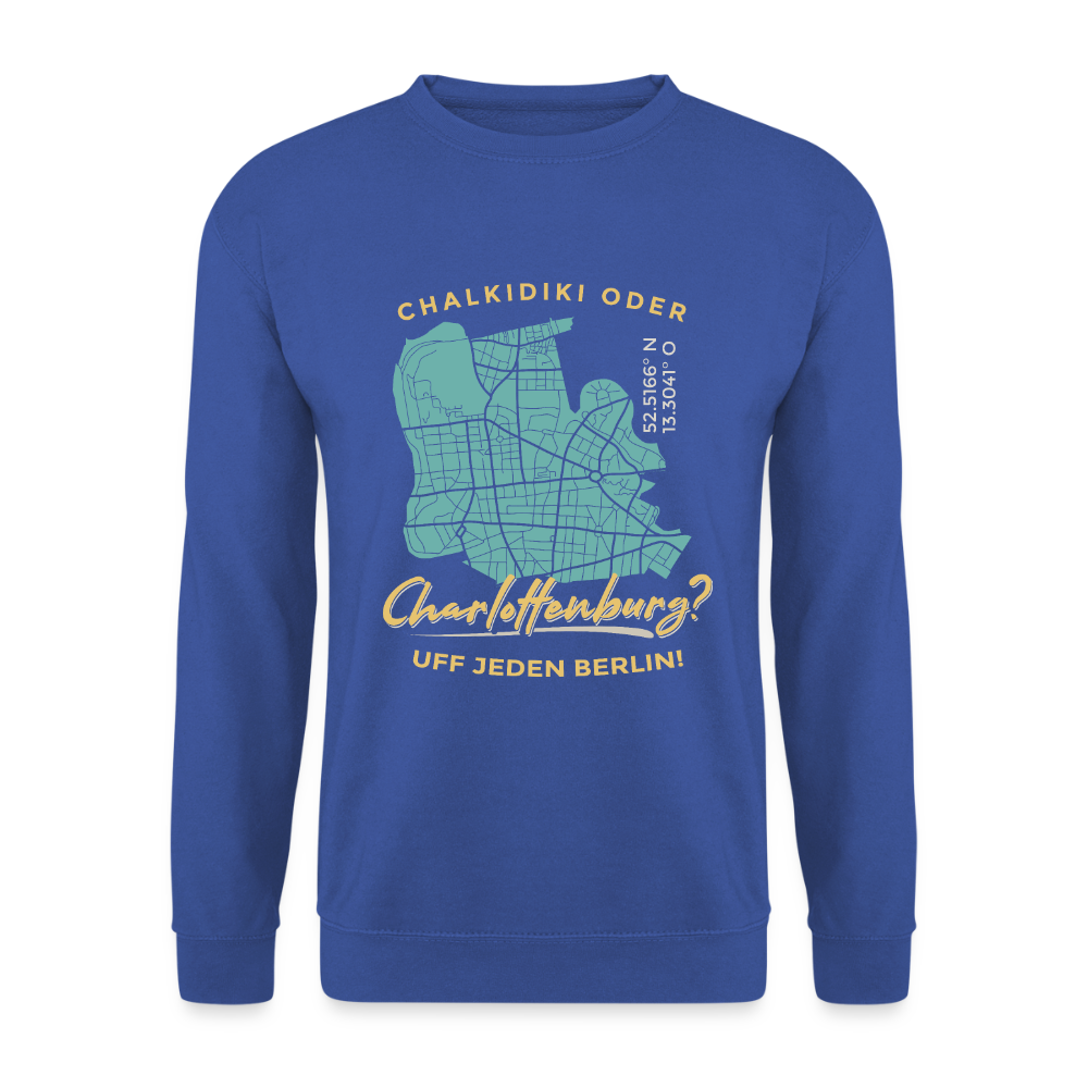 Chalkidiki oder Charlottenburg - Unisex Pullover - Royalblau