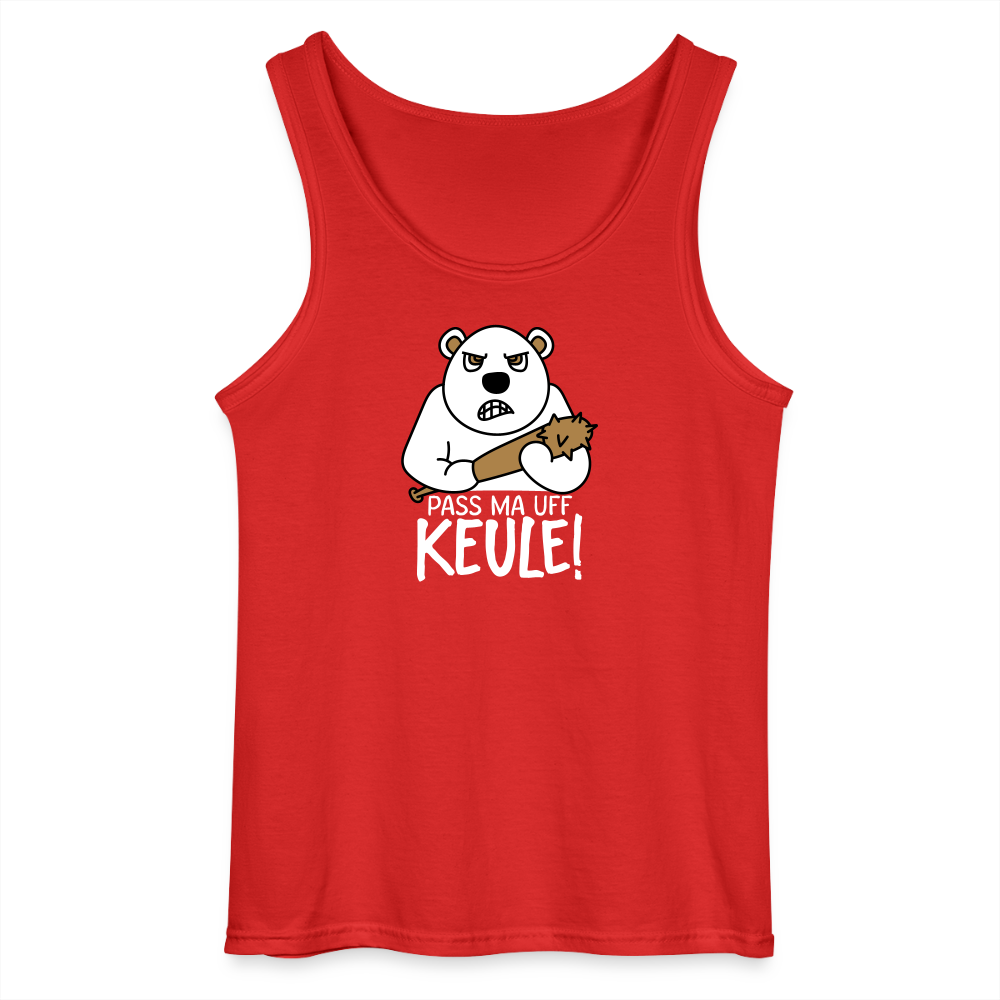 Pass ma uff Keule - Männer Tank Top - Rot