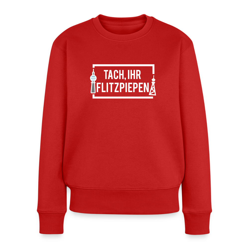 Tach ihr Flitzpiepen - Frauen Premium Pullover - Rot
