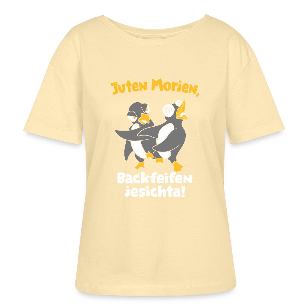Juten Morjen, Backfeifenjesichta! - Relaxed Rundhals Frauen Bio-T-Shirt - Creme