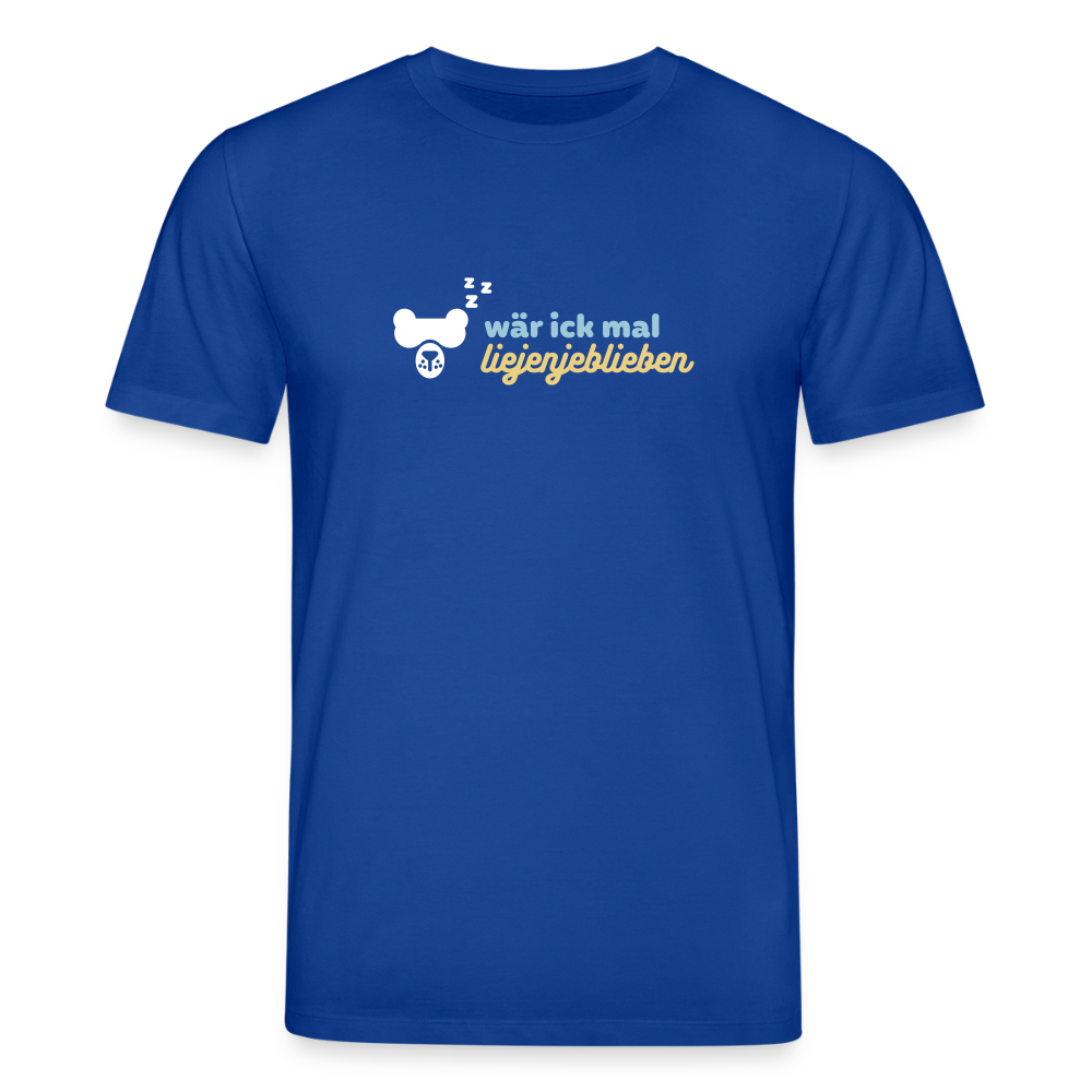 wär ick mal liejenjeblieben - Unisex Bio T-Shirt - Dunkelblau