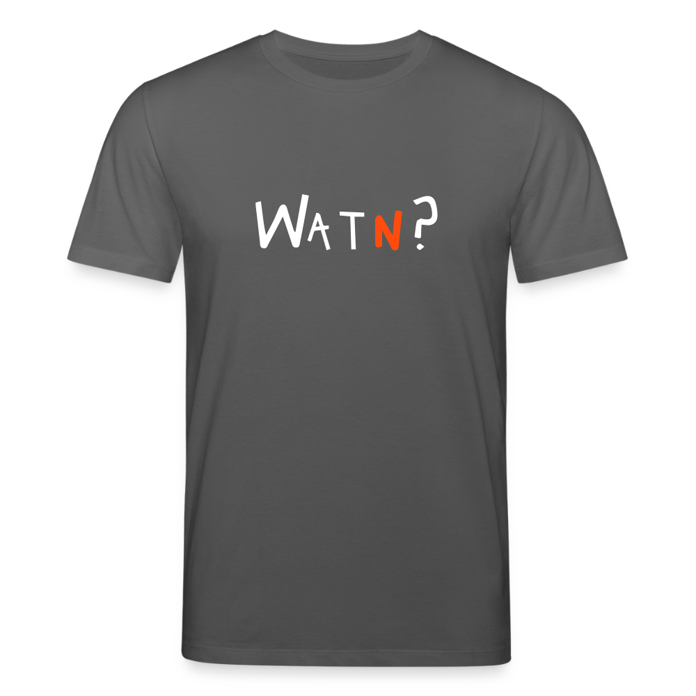 WATN? - Unisex Bio T-Shirt - Anthrazit
