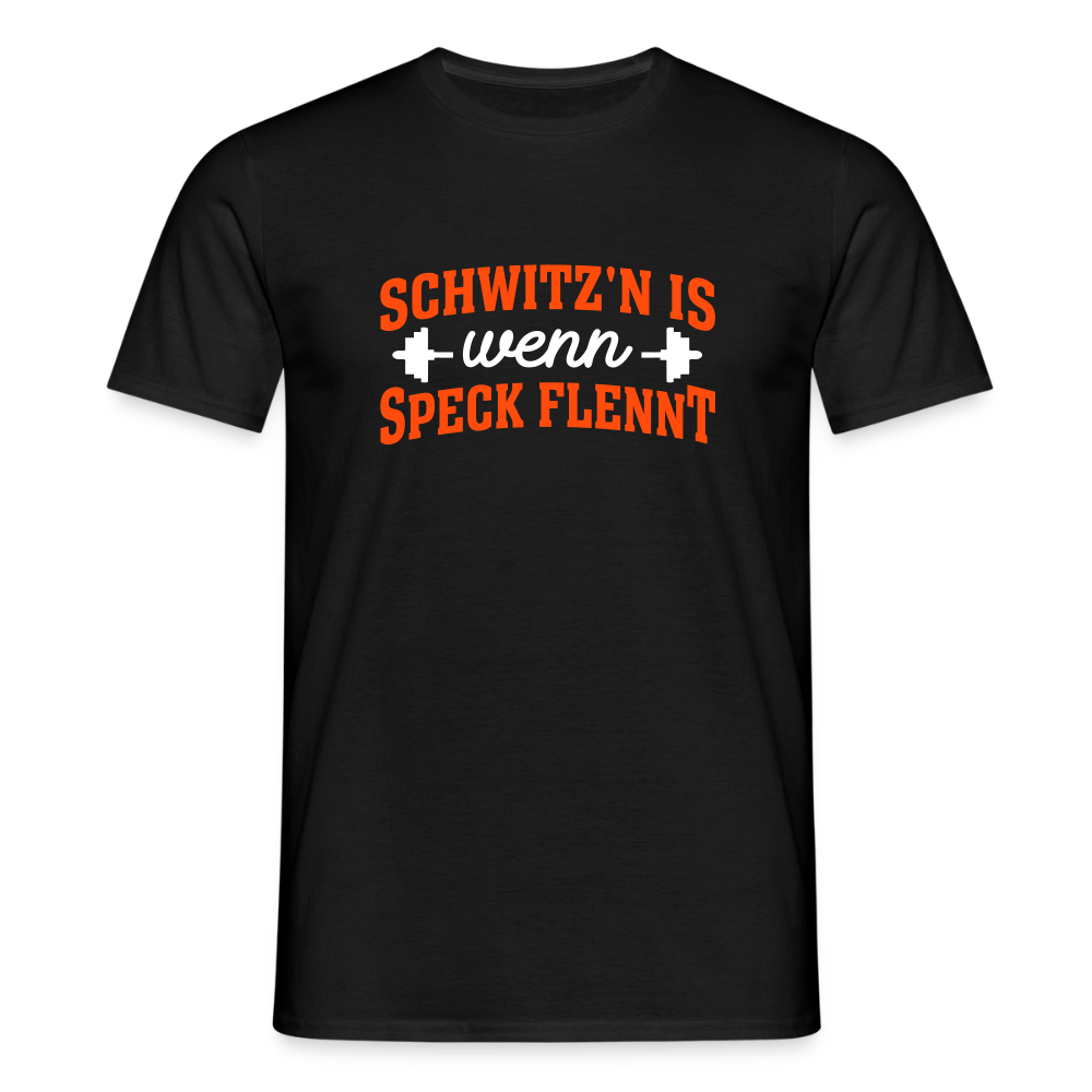 Schwitz'n is wenn Speck flennt - Männer Premium T-Shirt - Schwarz