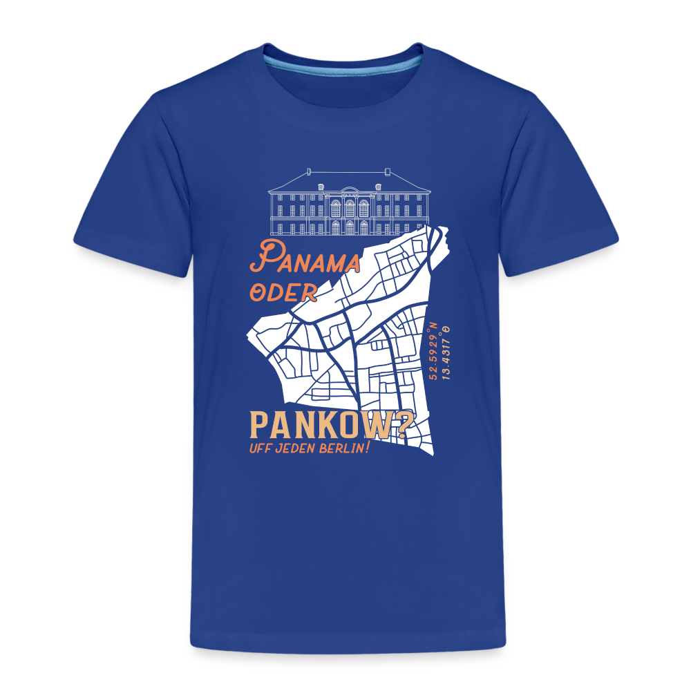 Panama oder Pankow - Kinder Premium T-Shirt - Königsblau
