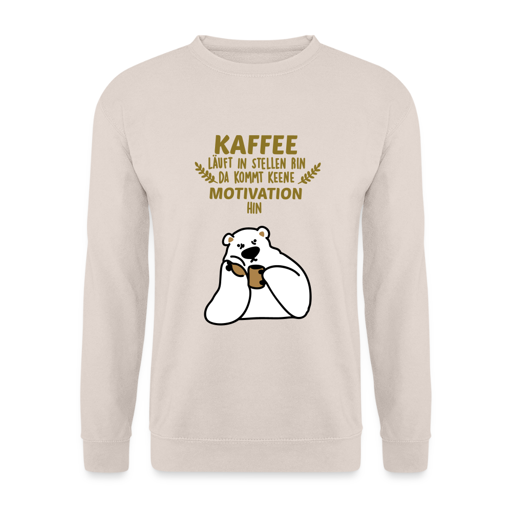 Kaffee motiviert - Unisex Pullover - Sand