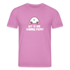 Dit is mir Schnurz Piepe - Unisex Bio T-Shirt - Pink