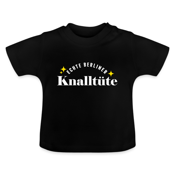 Echte Berliner Knalltüte - Baby T-Shirt - Schwarz