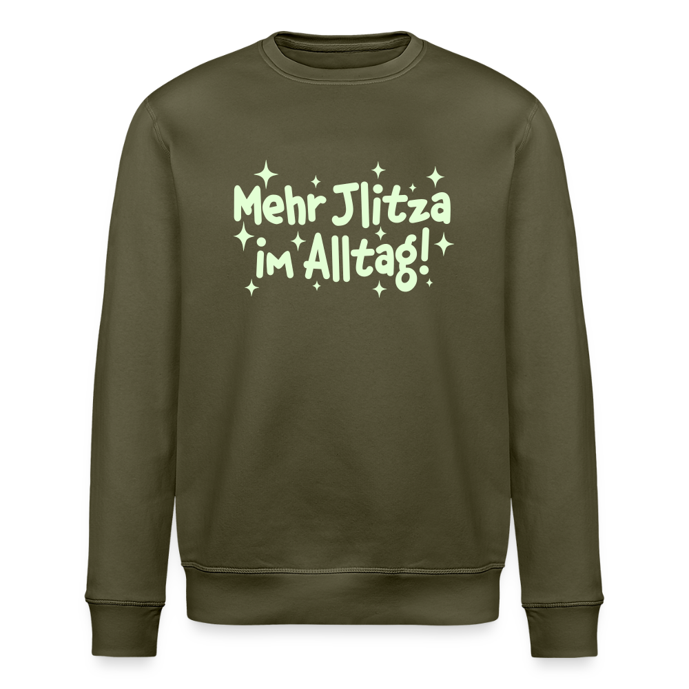 Mehr Jlitzer im Alltag! - Unisex Bio Sweatshirt - Khaki