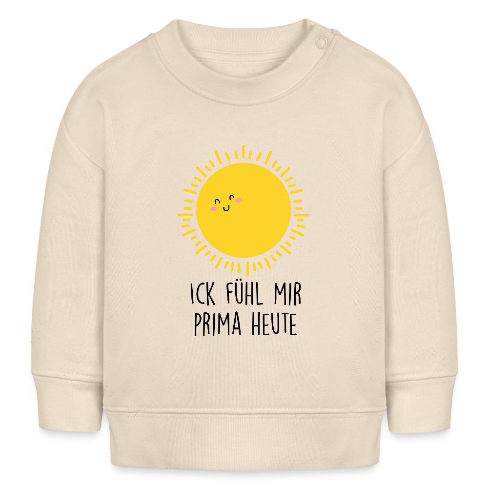 Ick fühl mir prima - Baby Bio Pullover - Weißgrau