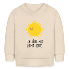 Ick fühl mir prima - Baby Bio Pullover