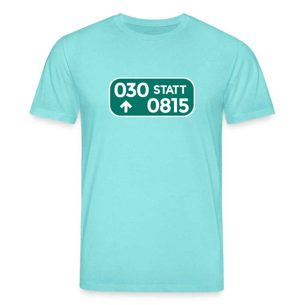 030 statt 0815 - Unisex Bio T-Shirt - Poolblau