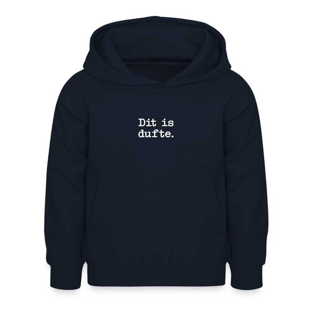 Dit is dufte - Kinder Hoodie - Navy