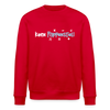 keen Pappenstiel! - Unisex Bio Sweatshirt - Rot
