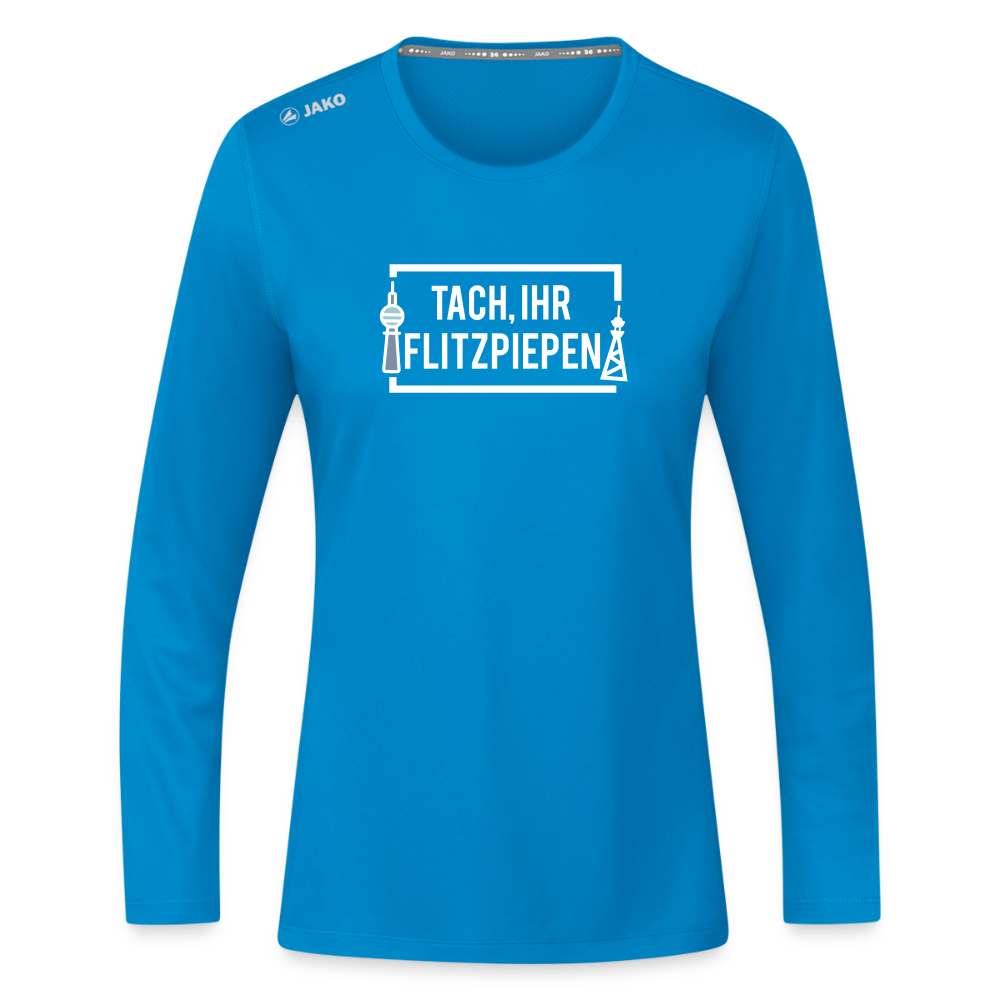 Tach ihr Flitzpiepen - Frauen Sport Langarmshirt - Saphirblau