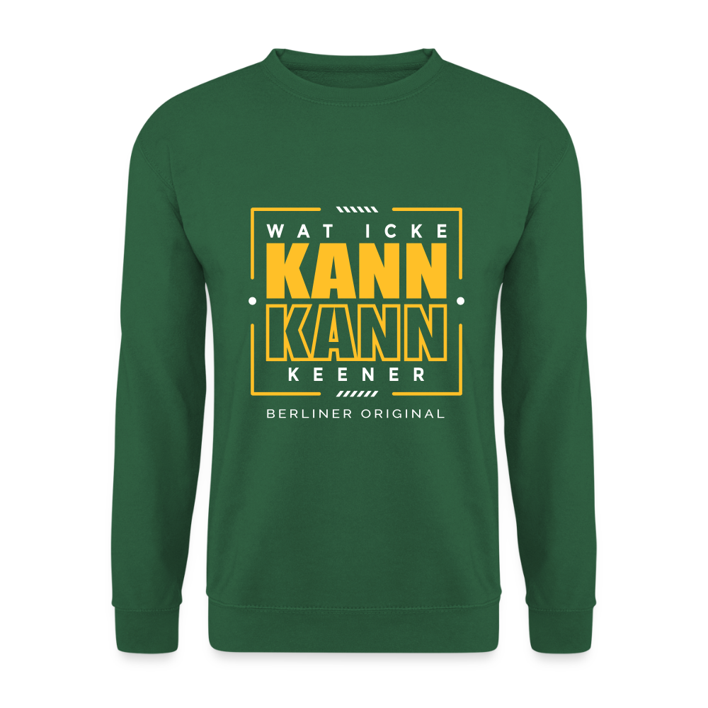 Wat Icke Kann, Kann Keener - Unisex Pullover - Grün