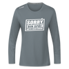 Sorry, ick bin spät. Hatte keen Bock. - Frauen Sport Langarmshirt - Grau
