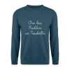 One Less Problem in Neukölln - Unisex Pullover - Indigoblau