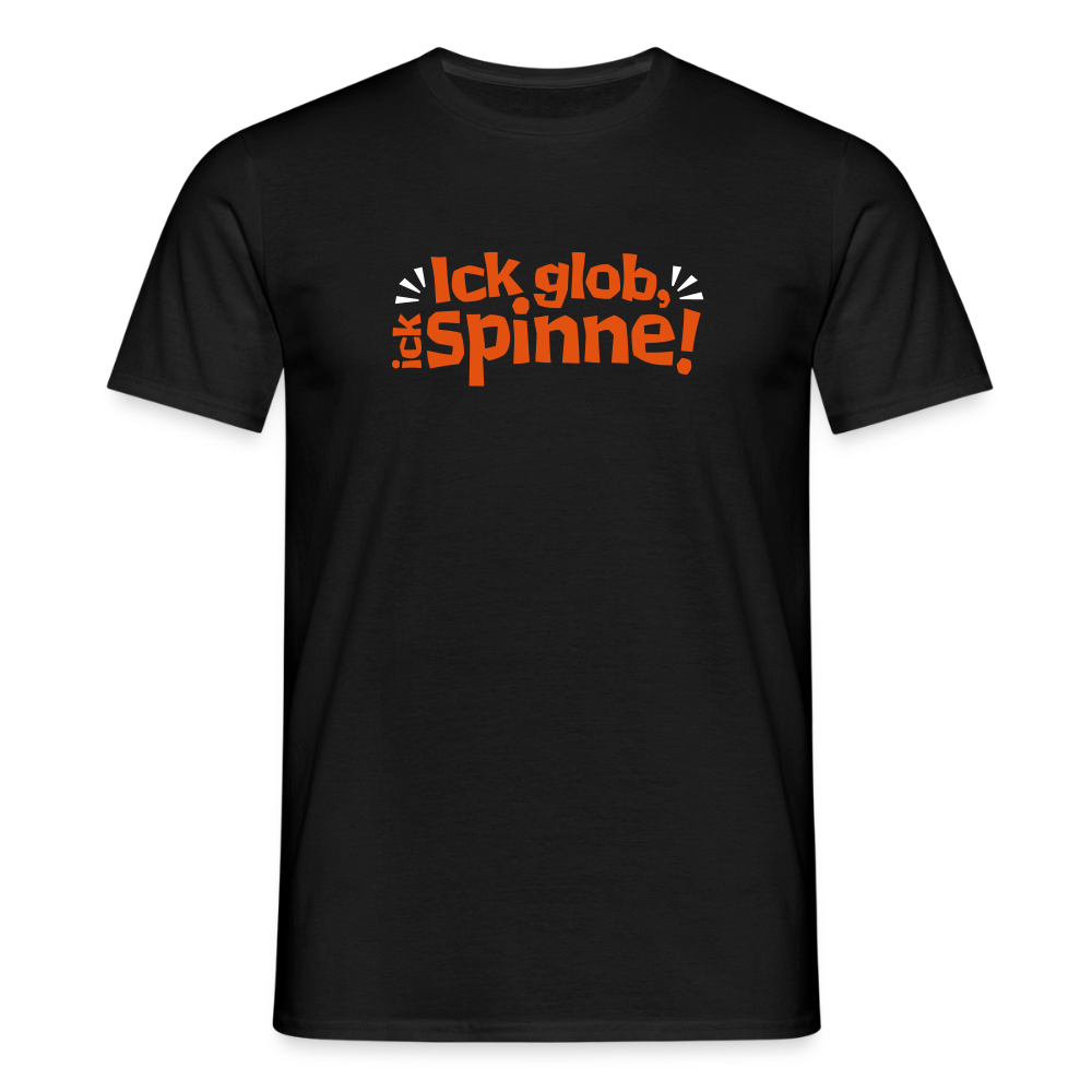 Ick glob, ick spinne! - Männer Premium T-Shirt - Schwarz