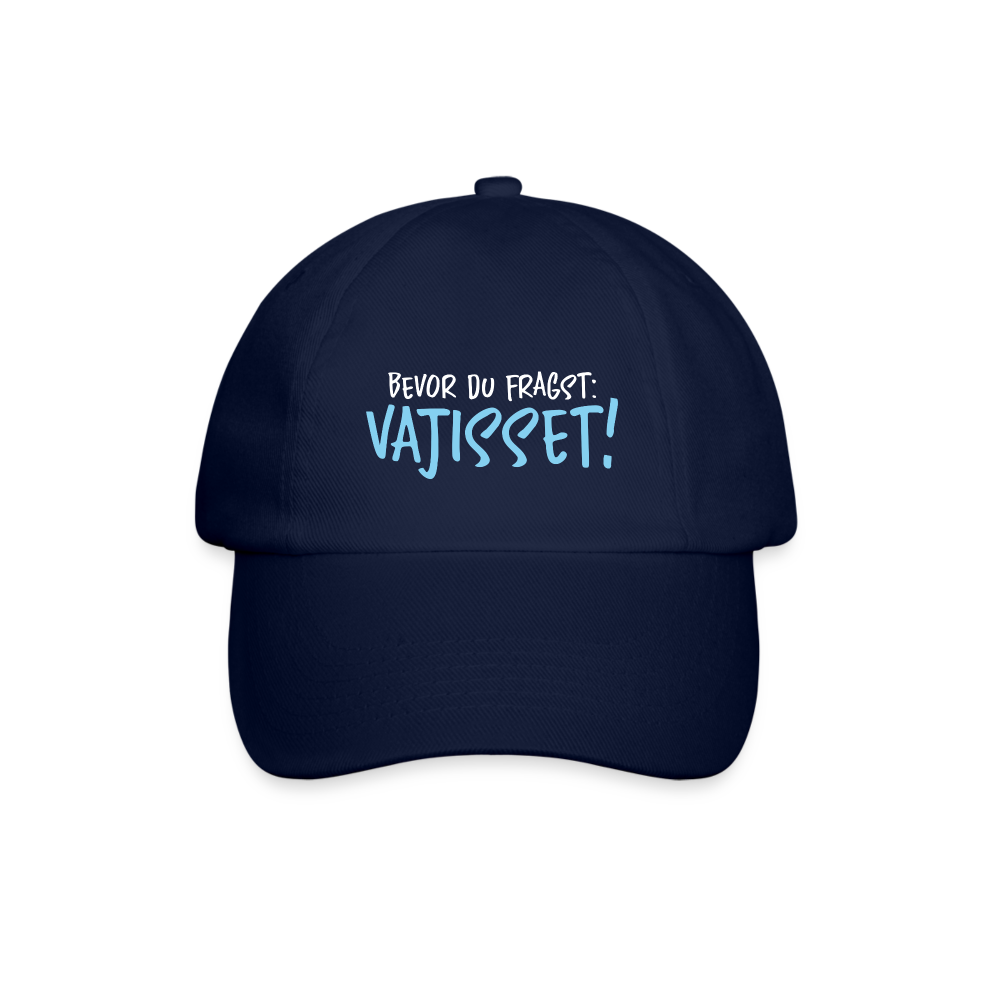 Bevor du fragst - Baseball Cap - Blau/Blau