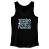 Tinnitus in de Oogen? Ick seh' nur Pfeifen hier! - Frauen Bio Tank Top - Schwarz