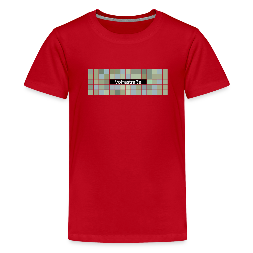 Voltastrasse - Teenager Premium T-Shirt - Rot