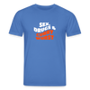 Sex, Drucks & Currywurst - Unisex Bio T-Shirt - Achtsames Blau