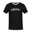 Nich faul! Energieeffizient! - Männer Ringer T-Shirt - Schwarz/Weiß