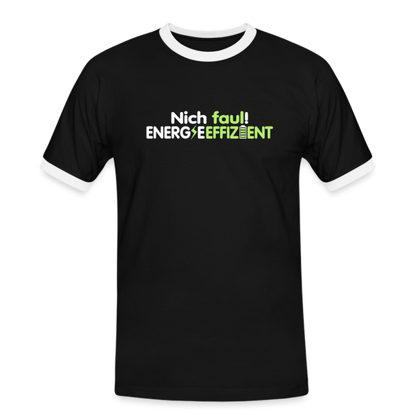 Nich faul! Energieeffizient! - Männer Ringer T-Shirt - Schwarz/Weiß