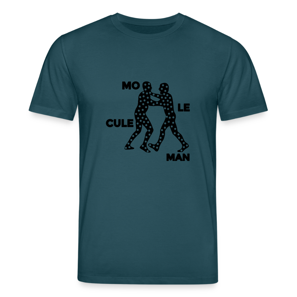 Mo le cule Man - Unisex Bio T-Shirt - Dunkles Petrol