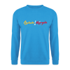 Lächeln beim Nörgeln - Unisex Pullover - Meeresblau