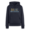 Nüscht jehört, nüscht jesehen, aba allet mitjekricht. - Frauen Premium Hoodie - Navy