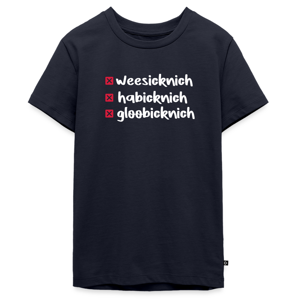 weesicknich, habicknich, gloobicknich - Teenager Premium T-Shirt - Navy