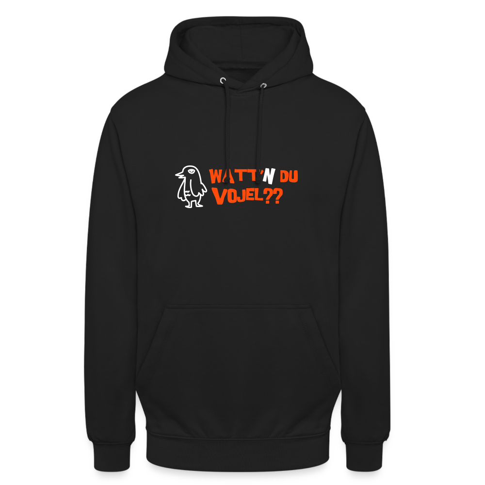 Watt'n du Vojel - Unisex Hoodie - Schwarz