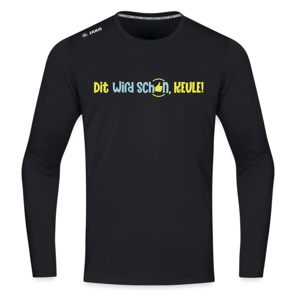 Dit wird schon, Keule! - Männer Sport Langamshirt - Schwarz