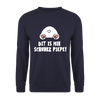 Dit is mir Schnurz Piepe - Unisex Pullover - Navy